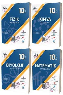 10. Sınıf Fizik Kimya Biyoloji Matematik Soru Bankası Seti Eis Yayınları