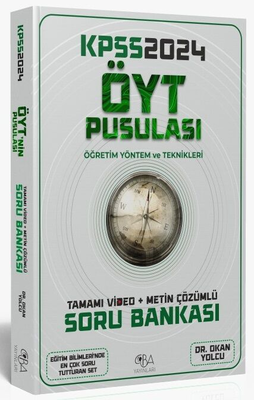 CBA Yayınları 2024 KPSS Eğitim Bilimleri Öğretim Yöntem ve Tekniklerinin Pusulası Soru Bankası Video Çözümlü CBA Yayınları