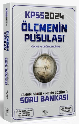 CBA Yayınları 2024 KPSS Eğitim Bilimleri Ölçme ve Değerlendirmenin Pusulası Soru Bankası Video Çözümlü CBA Yayınları