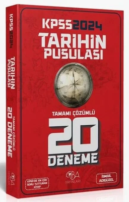 CBA Yayınları 2024 KPSS Tarihin Pusulası 20 Deneme Çözümlü - İsmail Adıgüzel CBA Yayınları