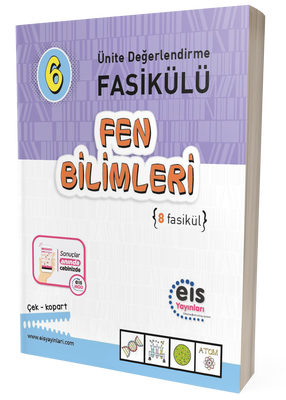 Eis Yayınları 6. Sınıf Fen Bilimleri Ünite Değerlendirme Fasikülü