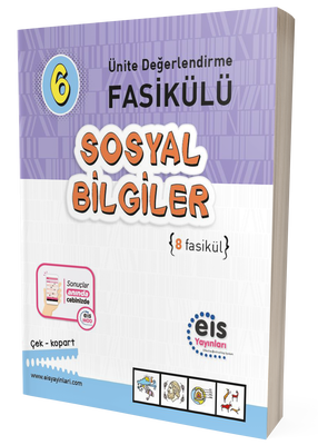 Eis Yayınları 6. Sınıf Sosyal Bilgiler Ünite Değerlendirme Fasikülü