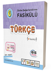 Eis Yayınları 6. Sınıf Türkçe Ünite Değerlendirme Fasikülü