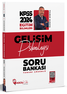 Hoca Kafası 2024 KPSS Eğitim Bilimleri Gelişim Psikolojisi Soru Bankası Çözümlü - Yılmaz Alkaya Hoca Kafası Yayınları