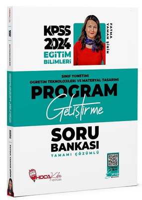 Hoca Kafası 2024 KPSS Eğitim Bilimleri Program Geliştirme, Sınıf Yönetimi, Öğretim Teknolojileri ve Materyal Tasarımı Soru Bankası Çözümlü - Fatma Yaman Şirin Hoca Kafası Yayınları