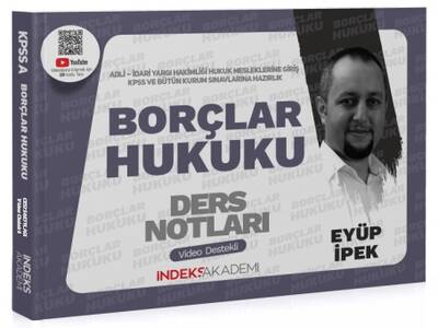 İndeks Akademi 2024 KPSS A Grubu Borçlar Hukuku Video Ders Notları - Eyüp İpek İndeks Akademi Yayıncılık