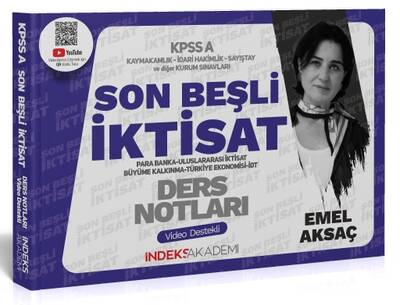 İndeks Akademi 2024 KPSS A Grubu İktisat Son Beşli Video Ders Notları - Emel Aksaç İndeks Akademi Yayıncılık