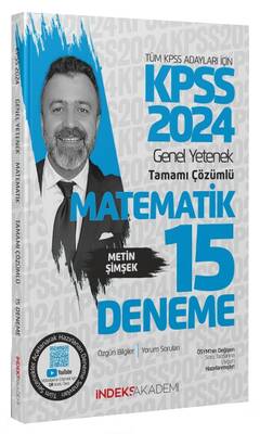 İndeks Akademi 2024 KPSS Matematik 15 Deneme Çözümlü - Metin Şimşek İndeks Akademi Yayıncılık