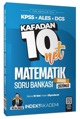 İndeks Akademi 2024 KPSS Matematik Kafadan 10 Net Soru Bankası Çözümlü - Metin Şimşek İndeks Akademi Yayıncılık