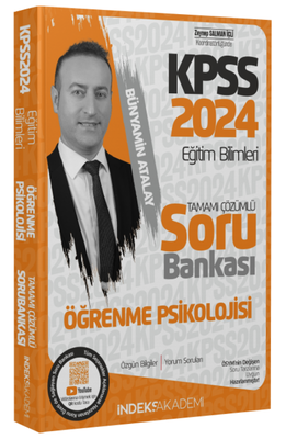 İndeks Akademi 2024 KPSS Eğitim Bilimleri Öğrenme Psikolojisi Soru Bankası Çözümlü - Bünyamin Atalay İndeks Akademi Yayıncılık