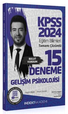 İndeks Akademi 2024 KPSS Eğitim Bilimleri Gelişim Psikolojisi 15 Deneme Çözümlü - Bulut Vurdum İndeks Akademi Yayıncılık